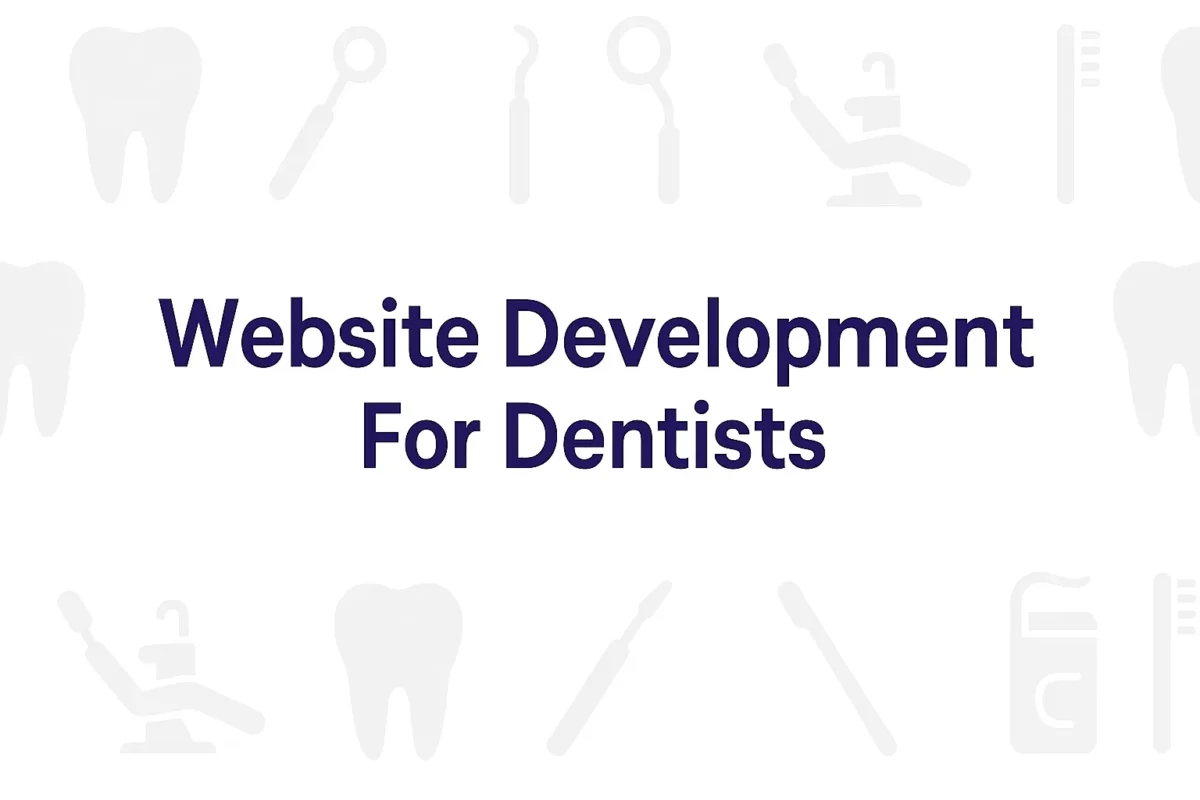 Website Development for Dentists