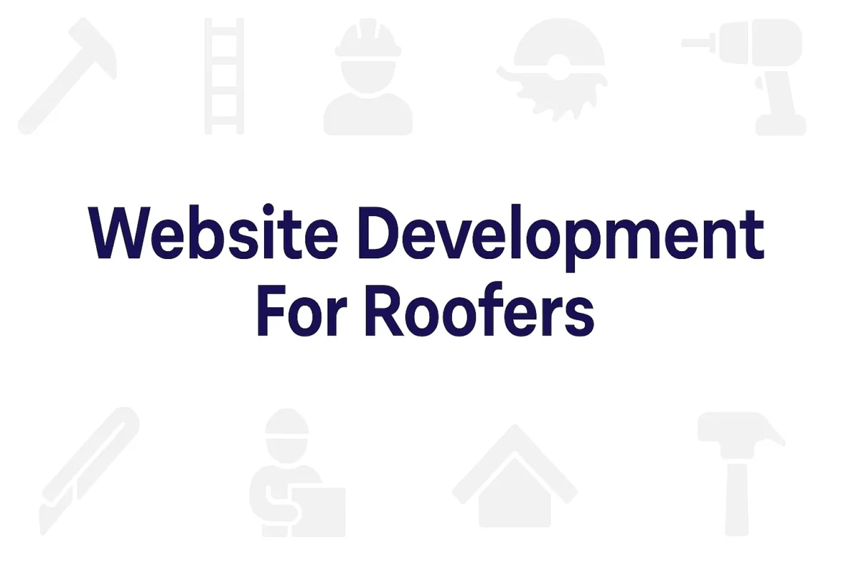Website Development for Roofers